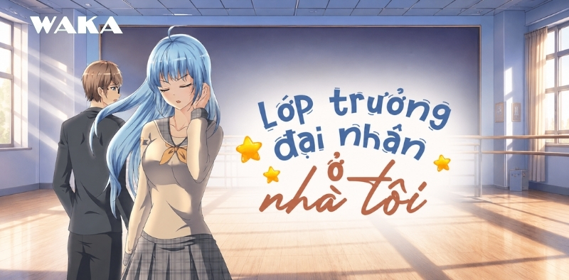 truyện tranh ng&ocirc;n t&igrave;nh H+ lớp trưởng đại nh&acirc;n ở nh&agrave; t&ocirc;i