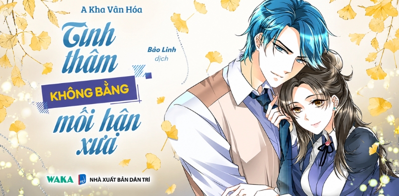 Truyện tranh ng&ocirc;n t&igrave;nh H+ t&igrave;nh th&acirc;m kh&ocirc;ng bằng mối hận xưa