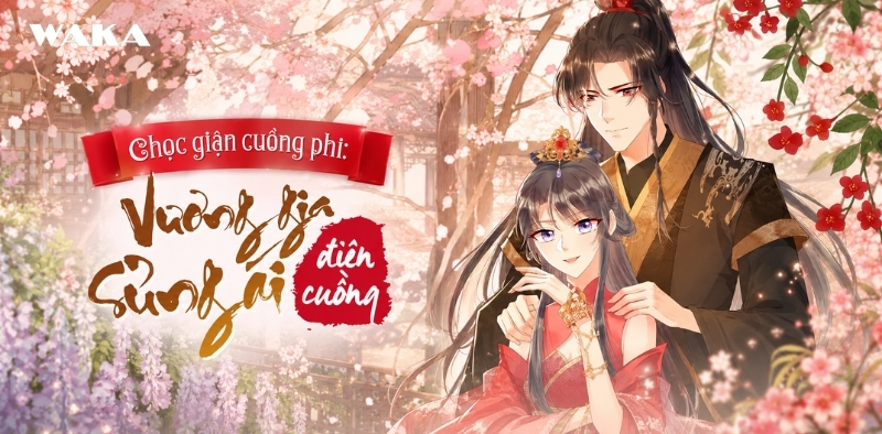 Truyện tranh ngôn tình xuyên không - Chọc giận cuồng phi: Vương gia sủng ái điên cuồng Truyện tranh ngôn tình xuyên không - Chọc giận cuồng phi: Vương gia sủng ái điên cuồng