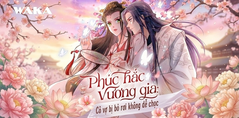 Truyện tranh xuyên không - Phúc hắc vương gia: Cô vợ bị bỏ rơi không dễ chọc Truyện tranh xuyên không - Phúc hắc vương gia: Cô vợ bị bỏ rơi không dễ chọc