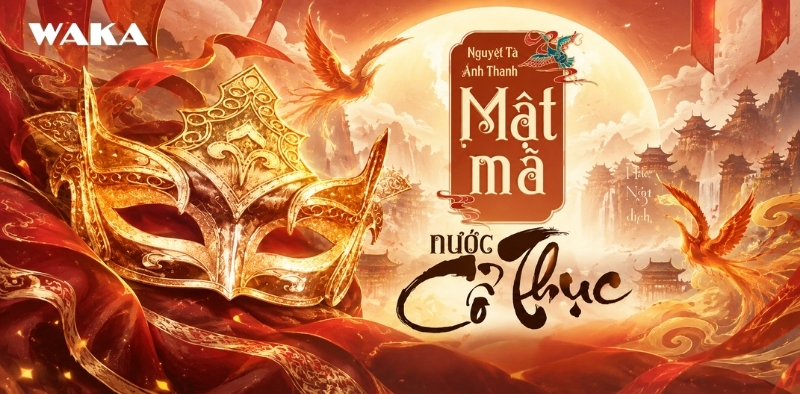 Truyện Tu Tiên Hay Nhất - Mật mã nước Cổ Thục Truyện Tu Tiên Hay Nhất - Mật mã nước Cổ Thục