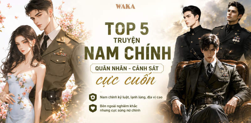 top 5 truyện quân nhân cảnh sát