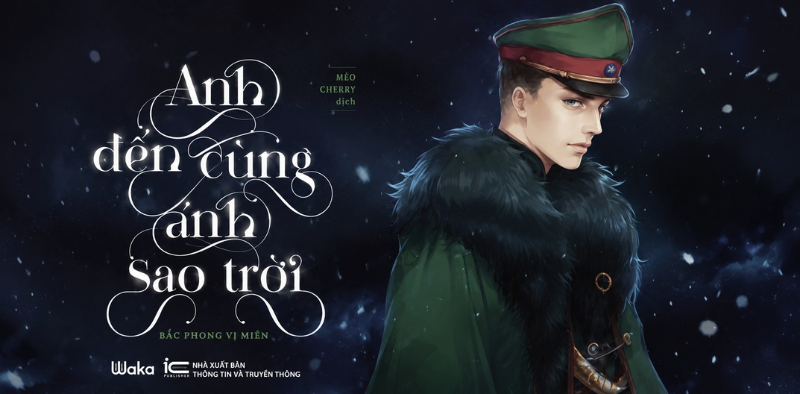 Anh đến cùng ánh sao trời