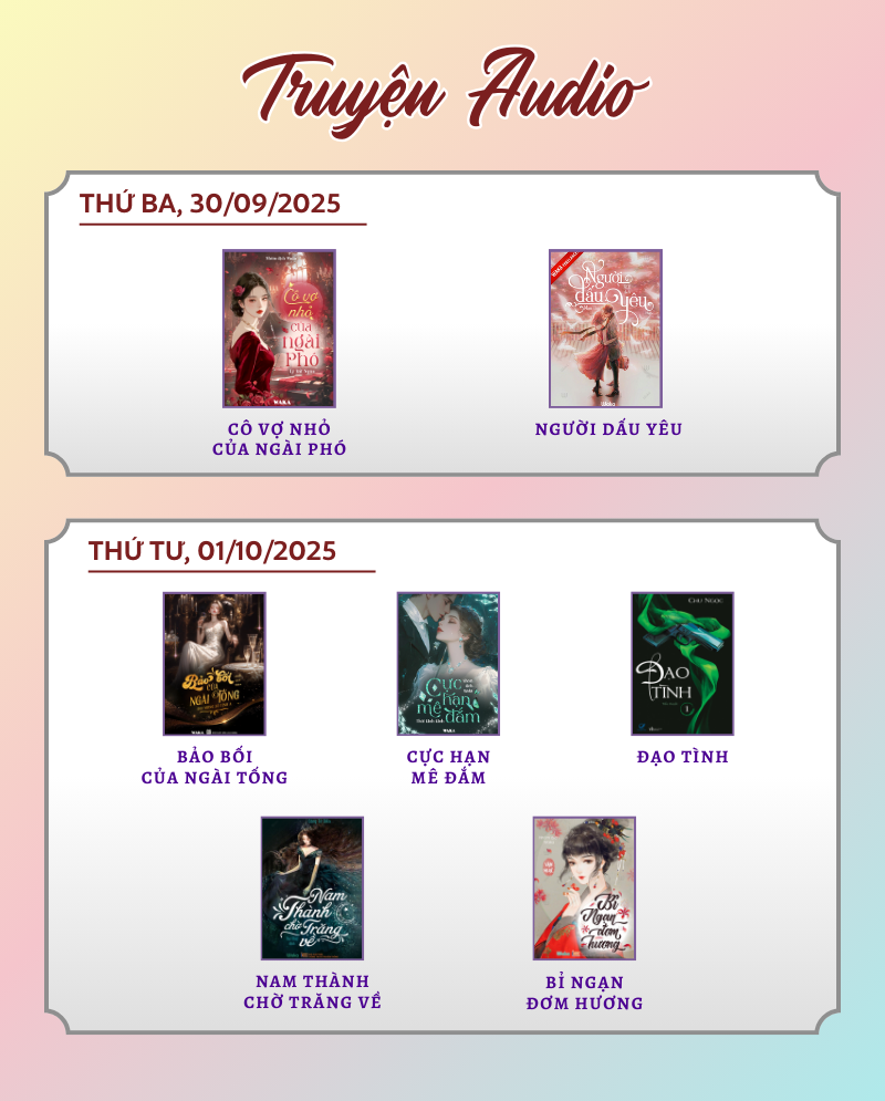 Tuần 40 đầy năng lượng: Hàng loạt siêu phẩm ngôn tình chờ bạn “quẩy”!