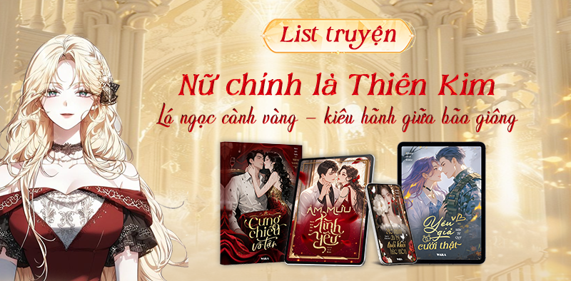 Tuyển tập nữ chính là thiên kim