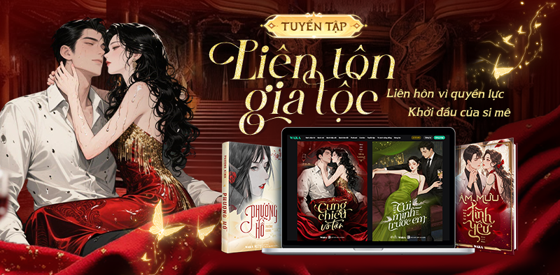 Tuyển tập truyện ngôn tình Liên hôn gia tộc