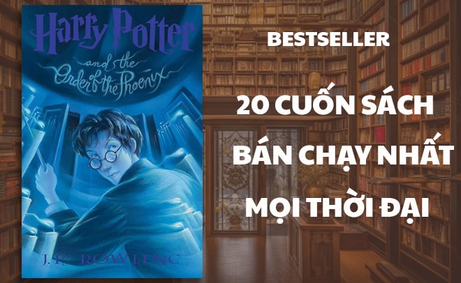 sách bán chạy nhất Thế Giới mọi thời đại