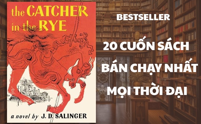 sách bán chạy nhất Thế Giới mọi thời đại