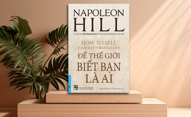 Để thế giới biết bạn là ai Napoleon Hill