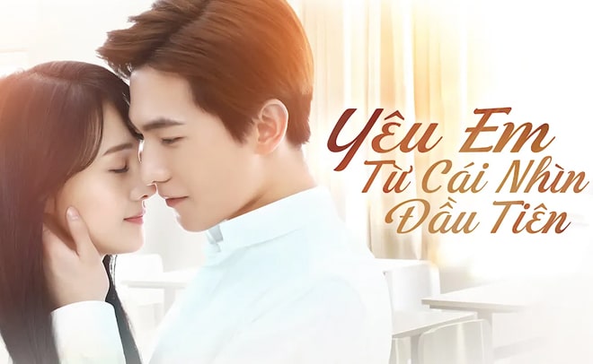 Top phim chuyển thể từ truyện ngôn tình hiện đại hay nhất