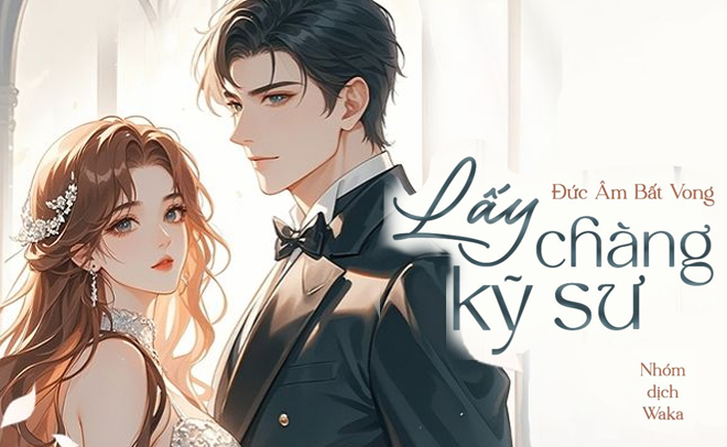 18+ truyện ngôn tình được đọc nhiều nhất trong lịch sử Waka