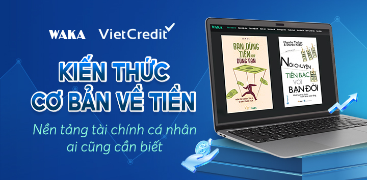 Kiến thức về tiền: Nền tảng tài chính cá nhân vững chắc cho tương lai