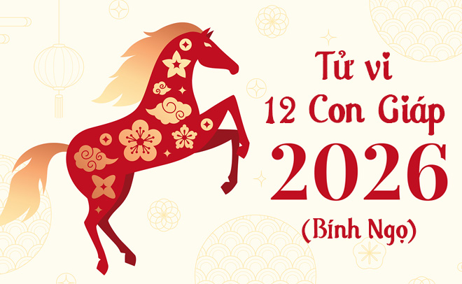 Tử Vi 12 Con Gi&aacute;p Năm B&iacute;nh Ngọ (2026)