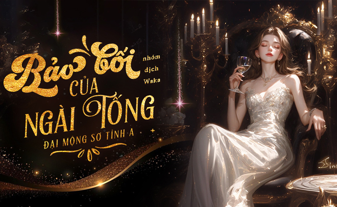 Tuyển tập ngôn tình HE có cốt truyện hay nhất trên Waka hiện nay