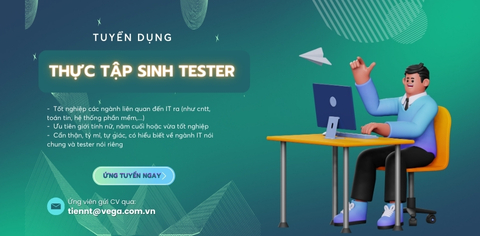Tuyển Dụng Thực Tập Sinh Tester