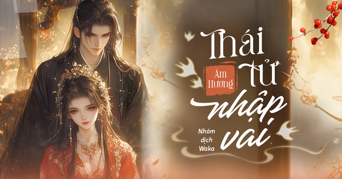 List ng&ocirc;n t&igrave;nh cổ đại cực phẩm hot nhất tr&ecirc;n Waka năm nay